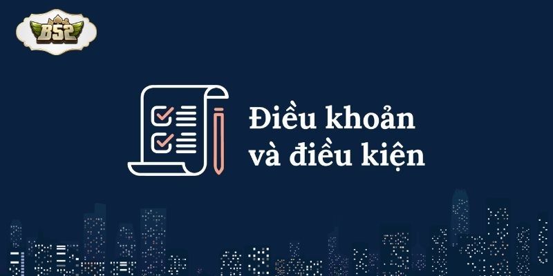 Mỗi chương trình khuyến mãi B52 đều đi kèm quy định cụ thể