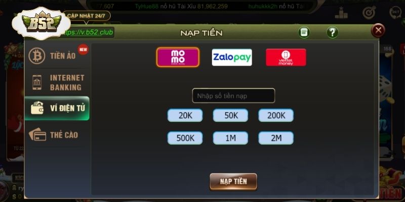 Nạp tiền B52 qua ví điện tử được lựa chọn nhờ tốc độ xử lý nhanh
